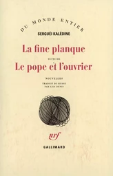 La Fine planque / Le Pope et l'ouvrier