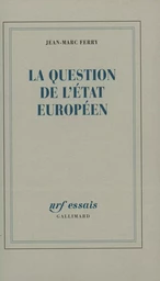 La Question de l'État européen