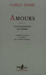 Amours/Autodiagnostic quotidien