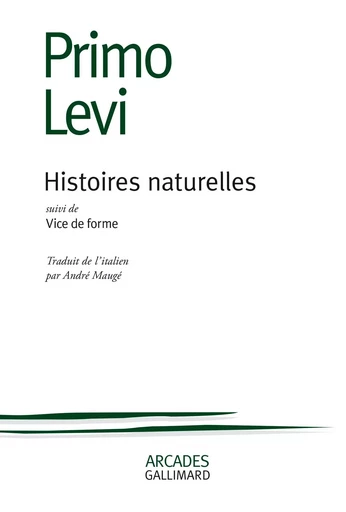 Histoires naturelles / Vice de forme - Primo Levi - GALLIMARD