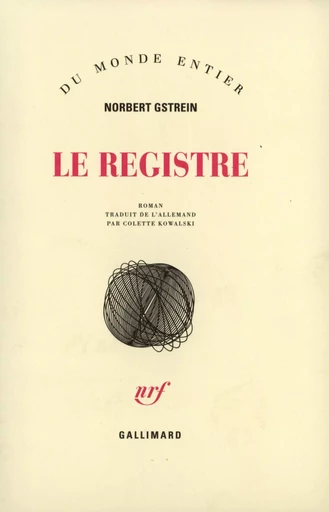 Le Registre - Norbert Gstrein - GALLIMARD