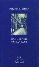 Baudelaire en passant