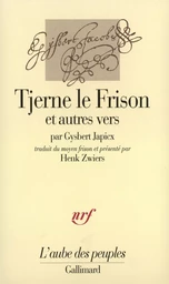 Tjerne le Frison et autres vers