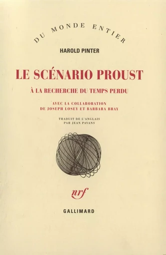 Le Scénario Proust - Harold Pinter - GALLIMARD