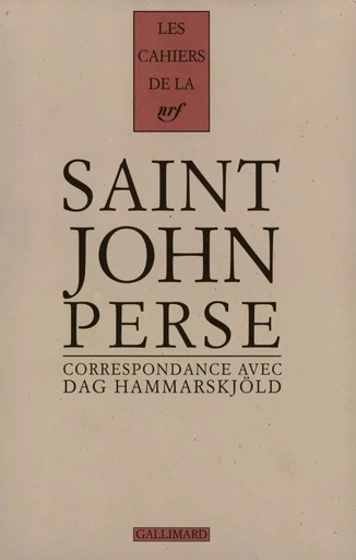 Correspondance -  Saint-John Perse, Dag Hammarskjöld - GALLIMARD