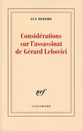 Considérations sur l'assassinat de Gérard Lebovici