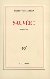 Sauvée !