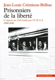 Prisonniers de la liberté