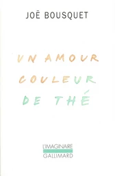 Un Amour couleur de thé