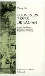 Souvenirs rêvés de Tao'an