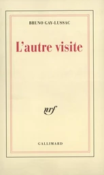 L'autre visite