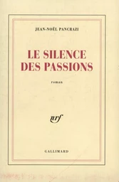 Le silence des passions