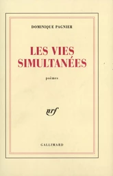 Les vies simultanées