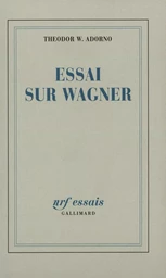 Essai sur Wagner