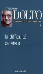 La Difficulté de vivre