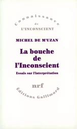 La bouche de l'Inconscient