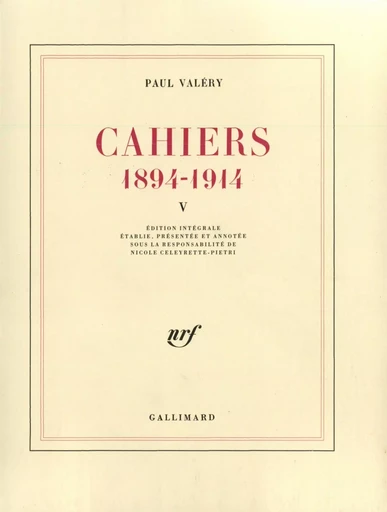 Cahiers - Paul Valéry - GALLIMARD