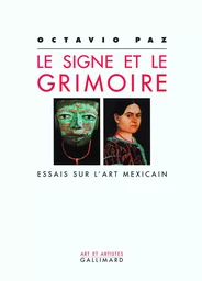 Le signe et le grimoire