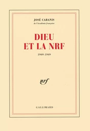 Dieu et la NRF