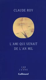 L'ami qui venait de l'An Mil