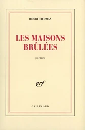 Les maisons brûlées