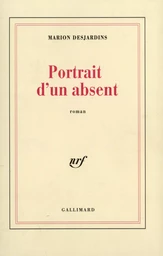 Portrait d'un absent