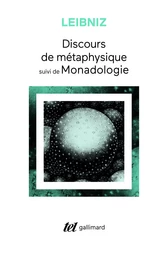 Discours de métaphysique / Monadologie