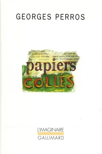 Papiers collés - Georges PERROS - GALLIMARD