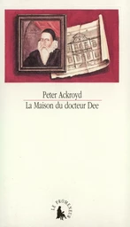 La Maison du docteur Dee