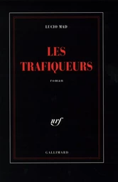 Les trafiqueurs