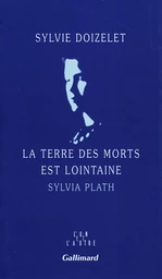 La Terre des morts est lointaine