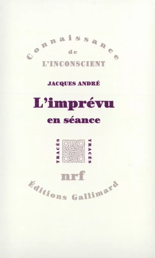 L'imprévu - Jacques André - GALLIMARD