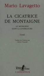 La Cicatrice de Montaigne