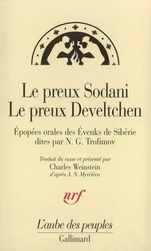 Le Preux Sodani - Le Preux Develtchen -  Anonymes - GALLIMARD