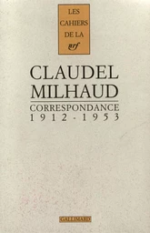 Correspondance avec Darius Milhaud