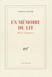 En mémoire du lit