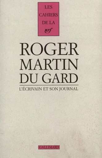 L'Écrivain et son Journal -  Collectifs - GALLIMARD