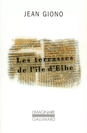 Les terrasses de l'île d'Elbe - Jean Giono - GALLIMARD