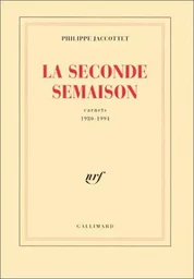 La Seconde Semaison