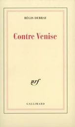 Contre Venise