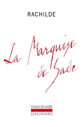 La Marquise de Sade