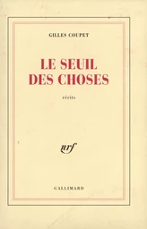 Le Seuil des choses