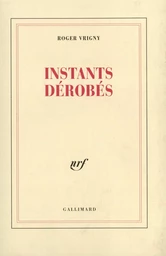 Instants dérobés