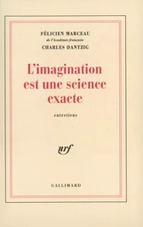 L'Imagination est une science exacte