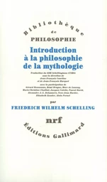 Introduction à la philosophie de la mythologie