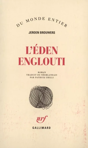 L'Éden englouti - Jeroen Brouwers - GALLIMARD