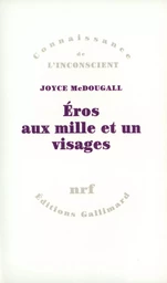 Éros aux mille et un visages