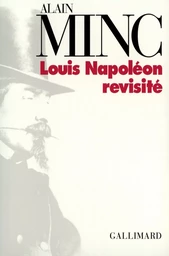 Louis Napoléon revisité