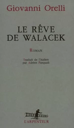 Le Rêve de Walacek