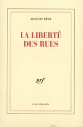 La Liberté des rues